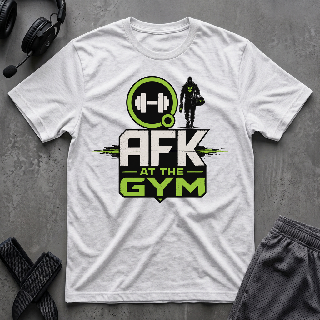 AFK At The Gym T-Shirt
