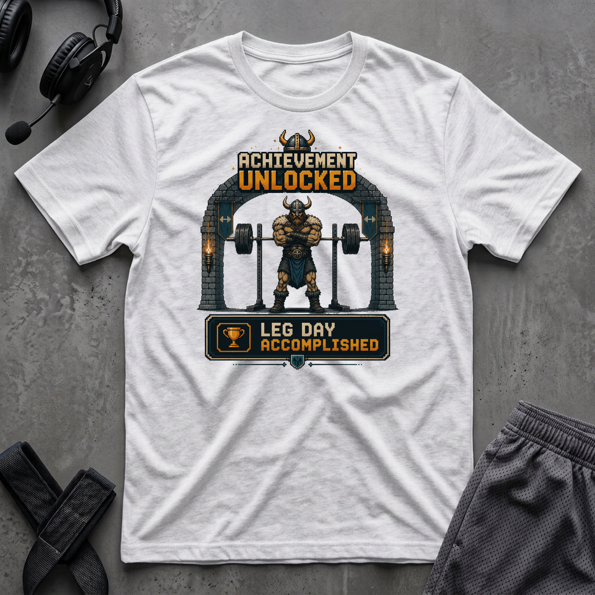 Leg Day Achievement Unlocked T-Shirt
