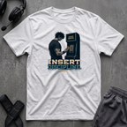Insert Discipline  T-Shirt